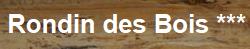 Rondin Des Bois