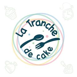 La Tranche de cake
